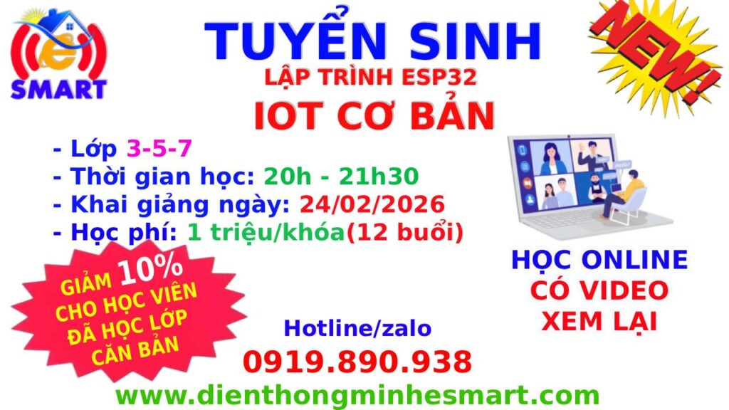Tuyển sinh khóa lập trình esp32 iot cơ bản