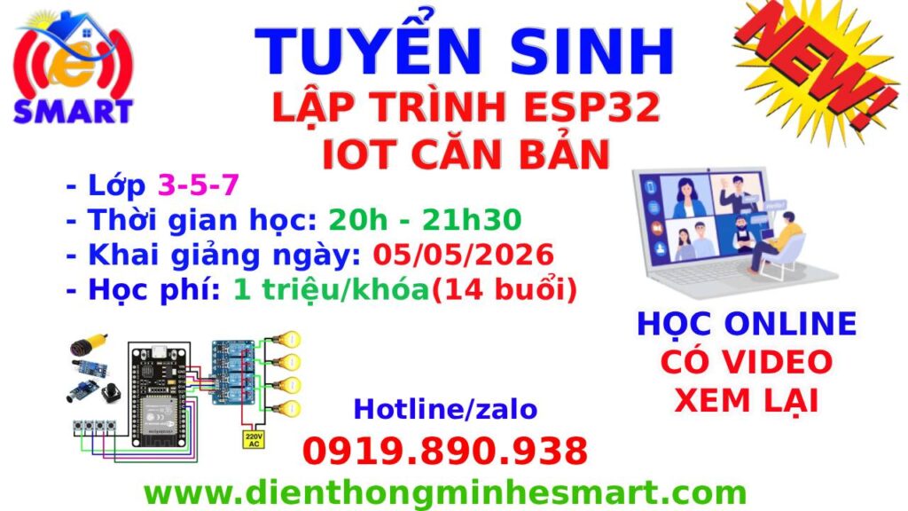 Tuyển sinh khóa lập trình ESP32 IOT căn bản